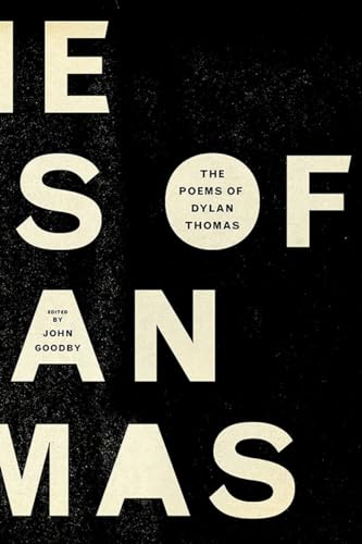 The Poems of Dylan Thomas: Centenary Edition von New Directions